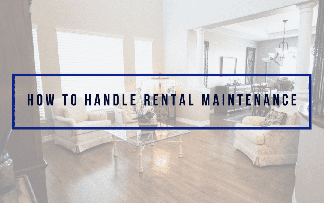 How to Handle Maintenance in Your Long Beach Investment Property