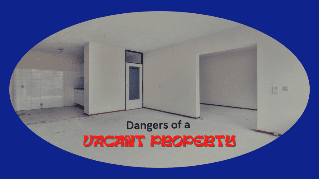 Dangers of a Vacant Property in Long Beach? - Article Banner
