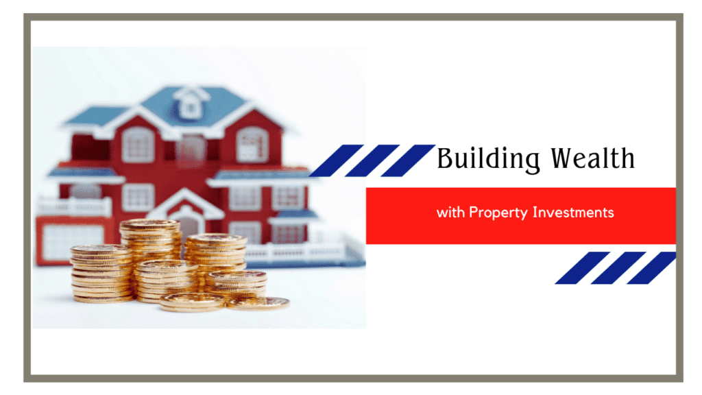 Building Wealth with Property Investments in Irvine | Real Estate Investor Expertise - Article Banner